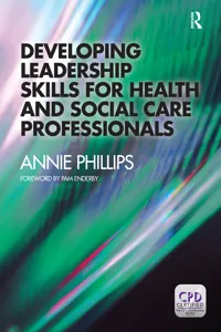 Developing Leadership Skills for Health and Social Care Professionals_cover