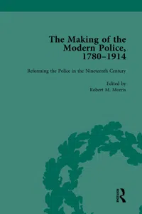 The Making of the Modern Police, 1780–1914, Part I Vol 2_cover