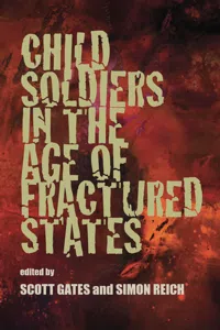 Child Soldiers in the Age of Fractured States_cover