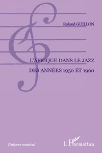 L'Afrique dans le jazz des années 1950 et 1960_cover