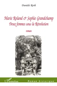 Marie Roland et Sophie Grandchamp_cover