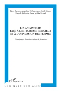 Les Animateurs face à l'intégrisme religieux et à l'oppression des femmes_cover