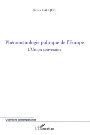 Phénoménologie politique de l'Europe