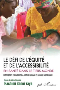 Le défi de l'équité et de l'accessibilité en santé dans le Tiers-Monde_cover