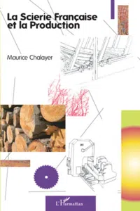 La scierie française et la production_cover