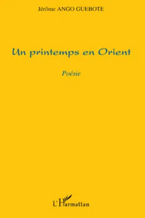 Un printemps en orient