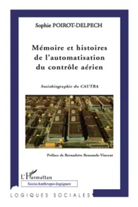 Mémoire et histoires de l'automatisation du contrôle aérien_cover