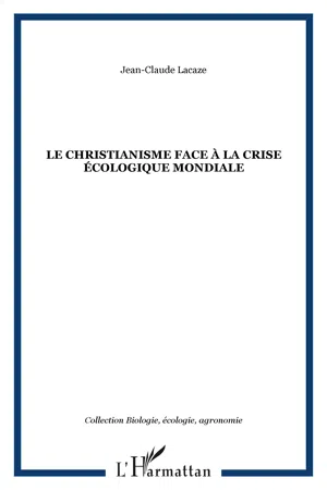 Le christianisme face à la crise écologique mondiale