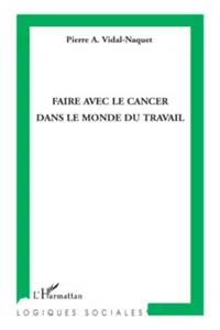 Faire avec le cancer dans le monde du travail_cover