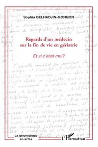 Regards d'un médecin du la fin de vie en gériatrie_cover