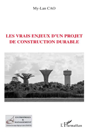 Les vrais enjeux d'un projet de construction durable