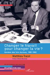 Changer le travail pour changer la vie ?_cover