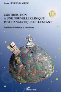 Contribution à une nouvelle clinique psychanalytique de l'enfant_cover