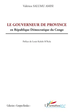 Le gouverneur de province en République Démocratique du Congo