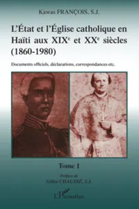 L'Etat et l'Eglise catholique en Haïti aux XIX et XXe siècles_cover