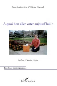 A quoi bon aller voter aujourd'hui ?_cover