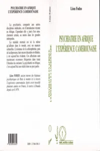 Psychiatrie en Afrique, l'expérience camerounaise_cover