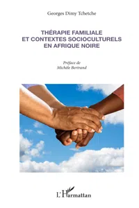 Thérapie familiale et contextes socioculturels en Afrique Noire_cover