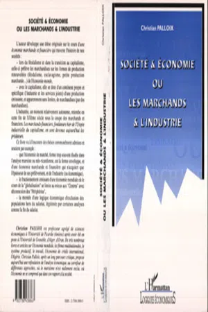 Société et économie ou les marchands et l'industrie