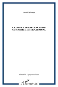 Crises et turbulences du commerce international_cover