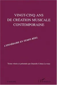 VINGT-CINQ ANS DE CREATION MUSICALE CONTEMPORAINE_cover