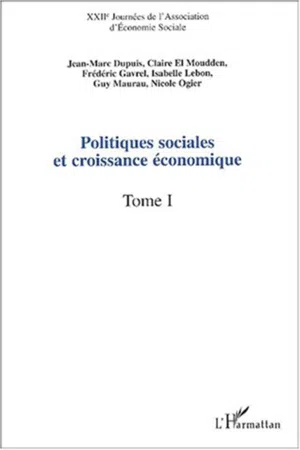 POLITIQUES SOCIALES ET CROISSANCE ÉCONOMIQUE