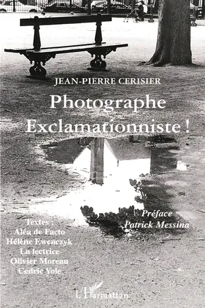 PHOTOGRAPHE EXCLAMATIONNISTE !