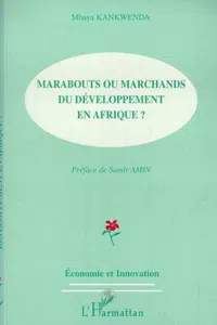 MARABOUTS OU MARCHANDS DU DEVELOPPEMENT EN AFRIQUE ?_cover