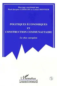 POLITIQUES ECONOMIQUES ET CONSTRUCTION COMMUNAUTAIRE_cover