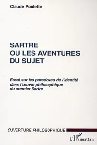 SARTRE OU LES AVENTURES DU SUJET_cover