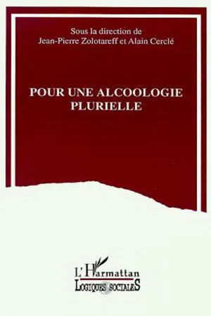 Pour une alcoologie plurielle