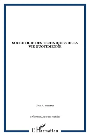 Sociologie des techniques de la vie quotidienne