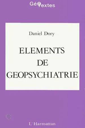 Eléments de géopsychiatrie