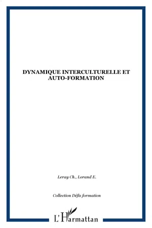 Dynamique interculturelle et auto-formation