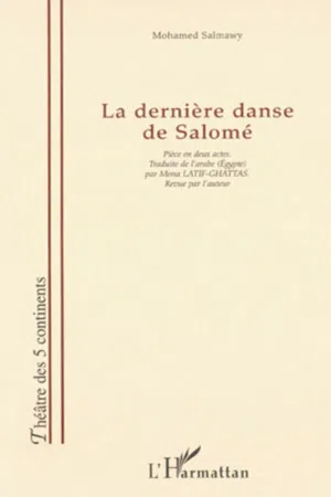 LA DERNIÈRE DANSE DE SALOMÉ