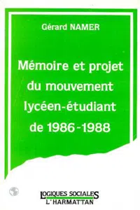 Mémoire et projet du mouvement lycéen-étudiant de 1986-1988_cover