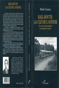 Rail-route : la clé de l'avenir_cover