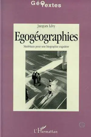 Egogéographies