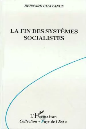 La fin des systèmes socialistes