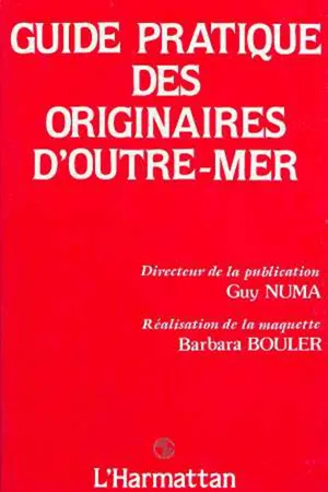 Guide pratique des originaires d'Outre-Mer