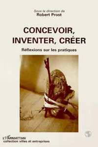 Concevoir, inventer, créer_cover