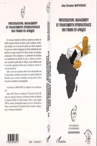 Privatisations, Management et Financements Internationaux des Firmes en Afrique_cover