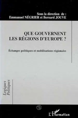 Que gouvernent les régions d'Europe ?