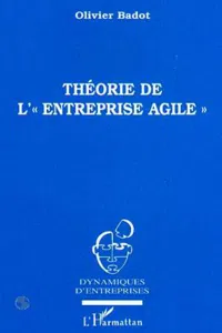 Théorie de l' " Entreprise Agile "_cover