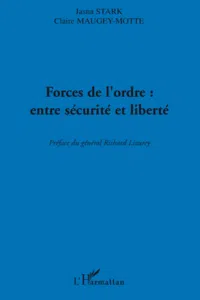 Forces de l'ordre : entre sécurité et liberté_cover