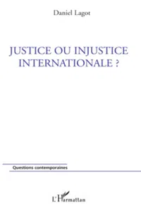 Justice ou injustice internationale ?_cover