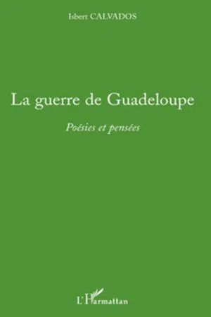 La guerre de Guadeloupe