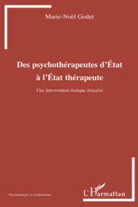 Des psychothérapeutes d'Etat à l'Etat thérapeute_cover