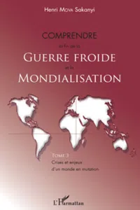 Comprendre la fin de la Guerre froide et la mondialisation_cover