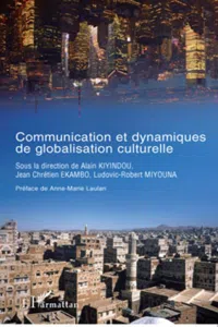 Communication et dynamiques de globalisation culturelle_cover